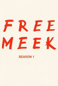 Free Meek 1. sezon