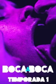 Boca a Boca 1. sezon