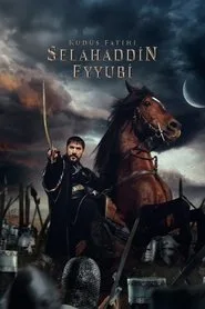 Kudüs Fatihi: Selahaddin Eyyubi posteri