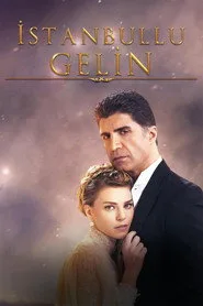 İstanbullu Gelin 1. sezon