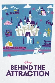 Behind the Attraction posteri