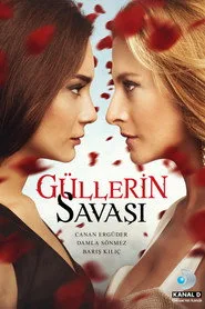 Güllerin Savaşı 1. sezon