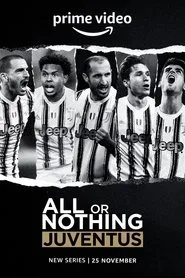 Ya Hep Ya Hiç: Juventus 1. sezon