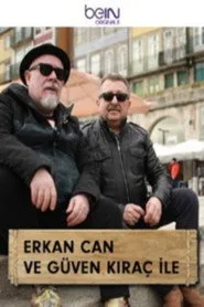 Erkan Can & Güven Kıraç ile 1. sezon