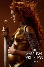 The Spanish Princess 2. sezon