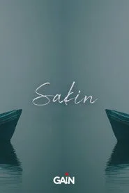 Sakin 1. sezon