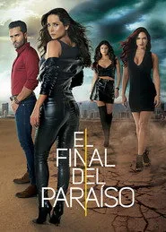 El final del paraíso 1. sezon