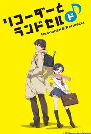 Recorder and Randsell 1. sezon
