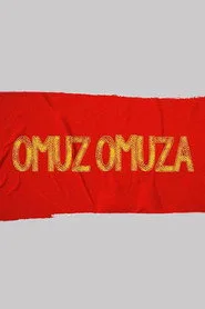 Omuz Omuza posteri