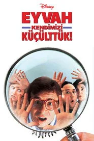 Eyvah Kendimizi Küçülttük! posteri