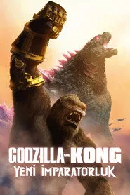 Godzilla ve Kong: Yeni İmparatorluk posteri