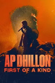 AP Dhillon: First of a Kind posteri