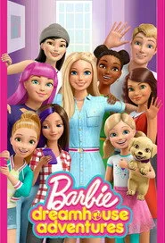 Barbie: Dreamhouse Adventures posteri