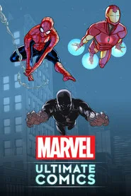 Marvel's Ultimate Comics 1. sezon