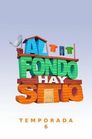 Al Fondo Hay Sitio 6. sezon