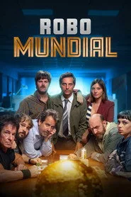Robo mundial posteri
