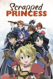 Scrapped Princess 1. sezon