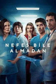 Nefes Bile Almadan 1. sezon