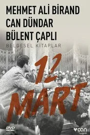 12 Mart: İhtilalin Pençesinde Demokrasi posteri
