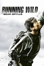 Bear Grylls ile Yabanda 2. sezon