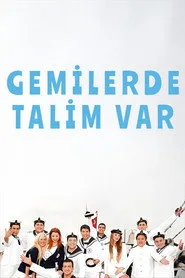 Gemilerde Talim Var posteri