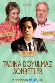 Tadına Doyulmaz Sohbetler 1. sezon