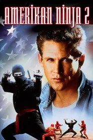 Amerikan Ninja 2 posteri