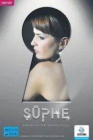 Şüphe 1. sezon