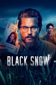Black Snow posteri