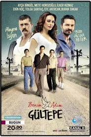Benim Adım Gültepe posteri