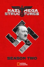 Nazi Mega Yapıları 2. sezon