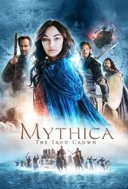 Mythica: The Iron Crown posteri
