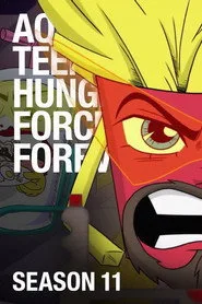 Aqua Teen Hunger Force 11. sezon