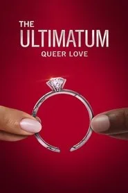 The Ultimatum: Queer Love 1. sezon