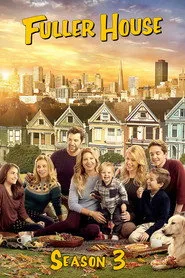 Fuller House 3. sezon