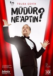 Müdür Ne'aptın ? posteri