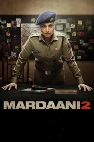 Mardaani 2 posteri