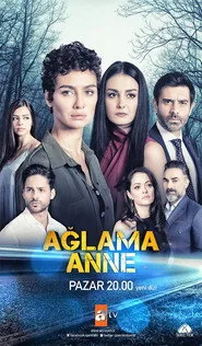 Ağlama Anne 1. sezon