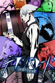 Death Parade 1. sezon