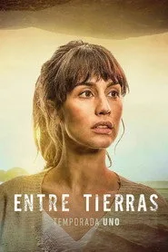 Entre tierras 1. sezon