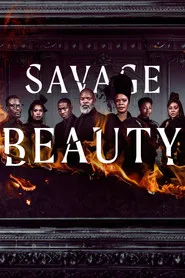 Savage Beauty 2. sezon