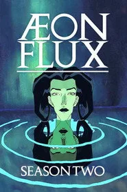 Æon Flux 2. sezon