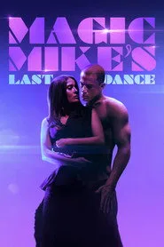 Magic Mike: Son Dans posteri