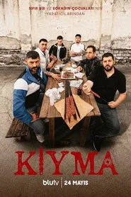 Kıyma 1. sezon