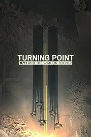 Turning Point: 9/11 and the War on Terror 1. sezon