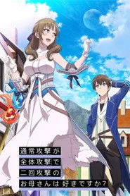 Do You Love Your Mom and Her Two-Hit Multi-Target Attacks? posteri