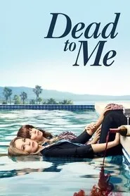 Dead to Me 1. sezon