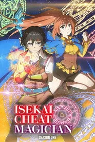 Isekai Cheat Magician 1. sezon