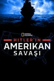 Hitler'in Amerikan Savaşı posteri
