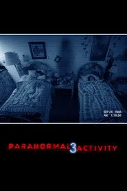 Paranormal Activity 3 posteri